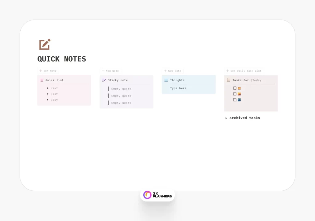Quick Sticky Notes and Daily Tasks