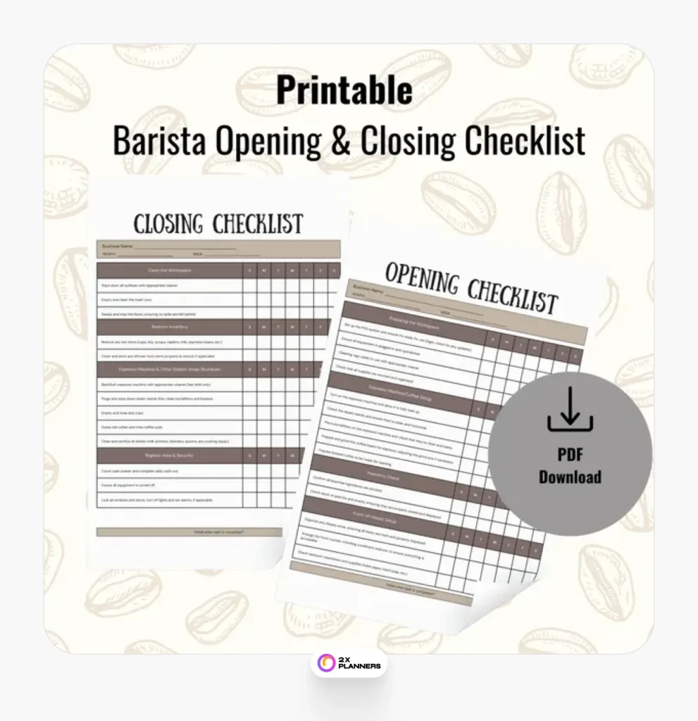 Barista Opening and Closing Checklist: Coffee Shop Daily Routine