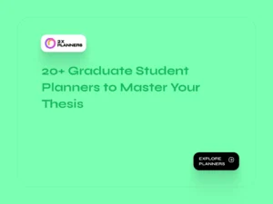 20+ Graduate Student Planners to Master Your Thesis