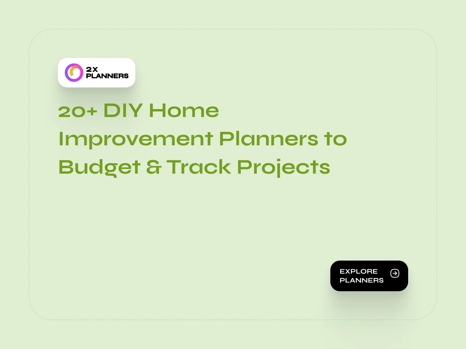 20+ DIY Home Improvement Planners to Budget & Track Projects